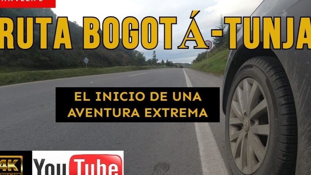 Guía Definitiva: La Ruta Bogotá-Tunja 1 guia definitiva la ruta bogota tunja